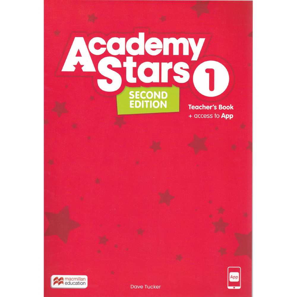 Academy Stars Second Edition Level 1 Teacher's Book with App 