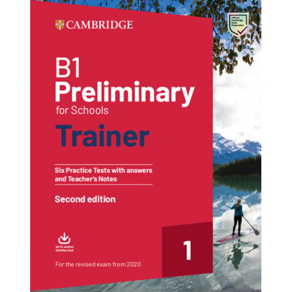 Preliminary for Schools Trainer (Exams 2020) with answers. Level 1. 