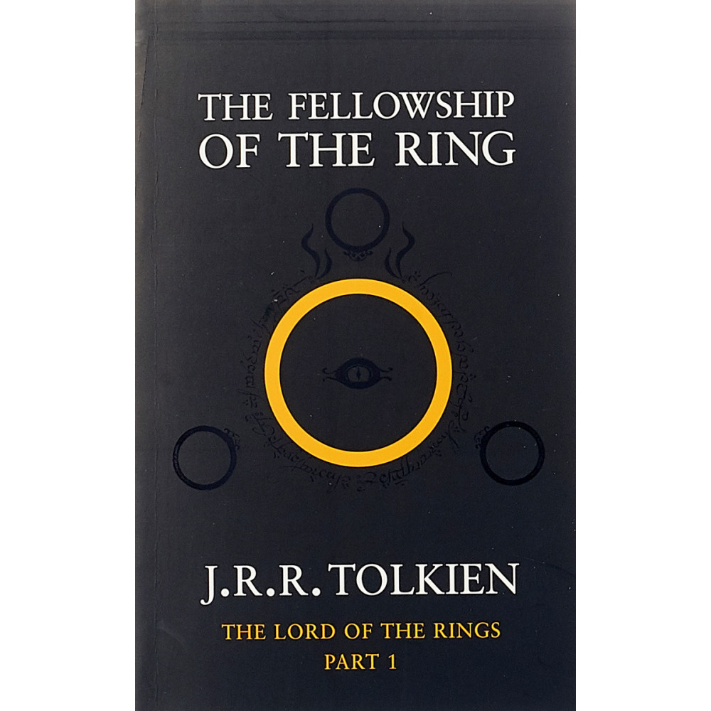 The Lord of the Rings: Part 1: The Fellowship of the Ring. Tolkien J. R. R. 