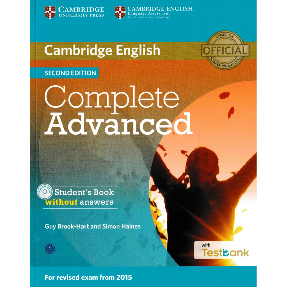 Complete Advanced 2nd ed. (for revised exam 2015) Student's Book without Answers + CD with Testbank 