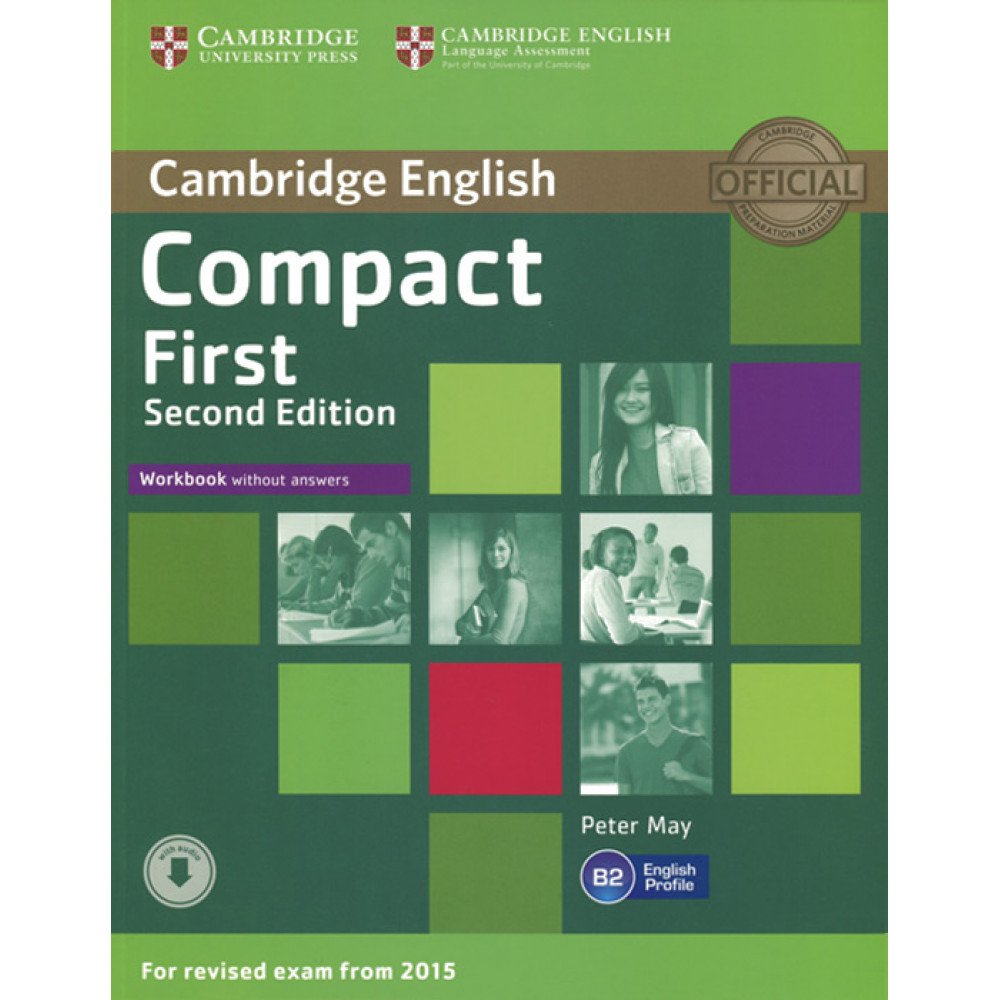 Compact First (for revised exam 2015) Workbook without Answers with Audio 