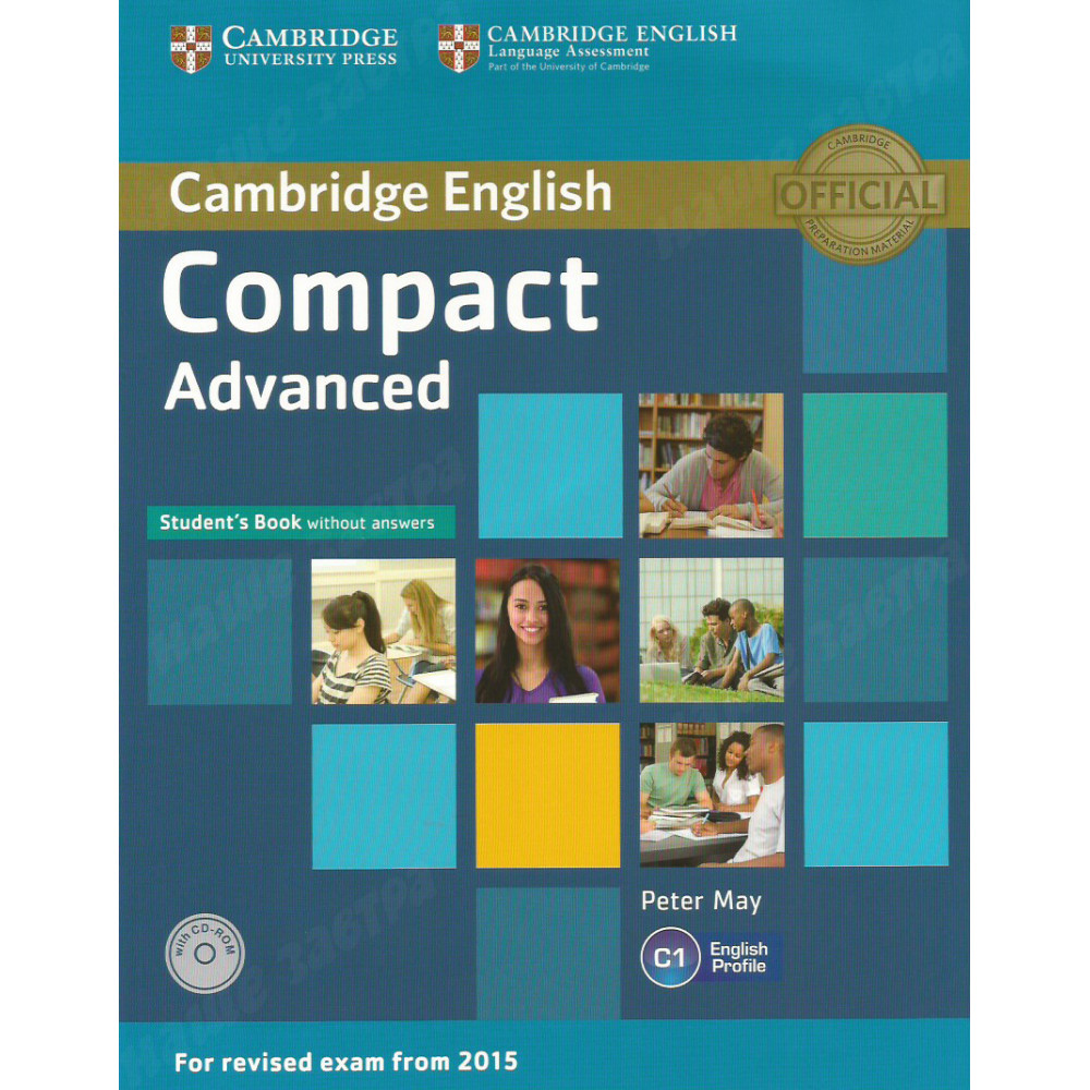 Compact Advanced. С1. (for revised exam 2015). Student's Book without Answers + CD-ROM 