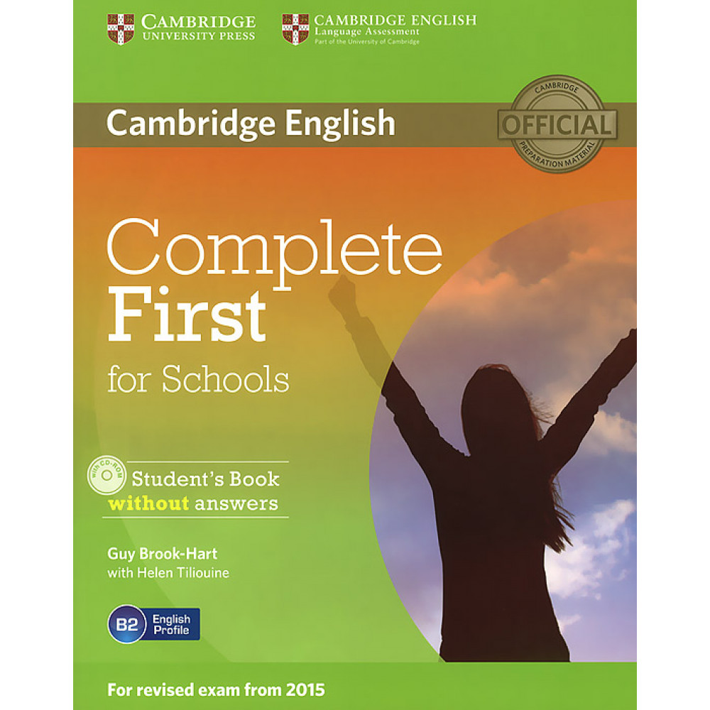Complete First for Schools (for revised exam 2015) Student's Book without answers + CD with Testbank 