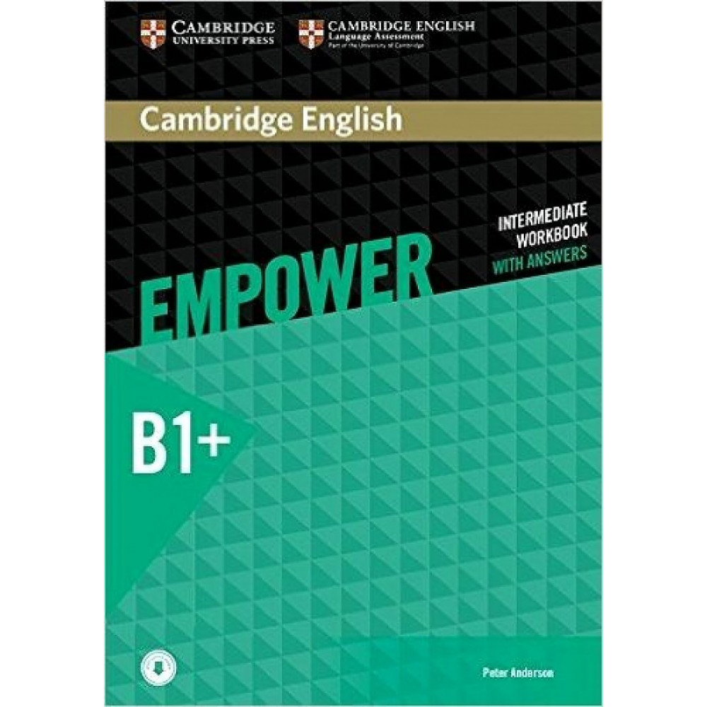 Empower. B1+ Intermediate. Workbook with Answers with Downloadable Audio 